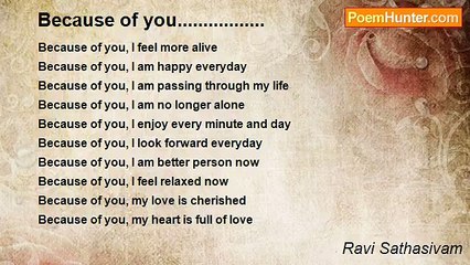 Ravi Sathasivam - Because of you.................