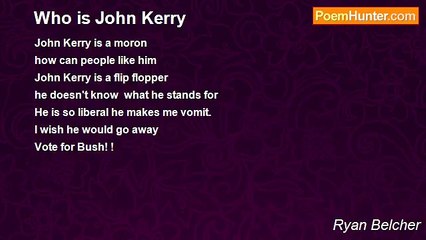 Ryan Belcher - Who is John Kerry