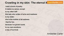 Amberlee Carter - Crawling in my skin: The eternal itch