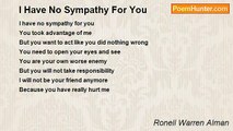 Ronell Warren Alman - I Have No Sympathy For You