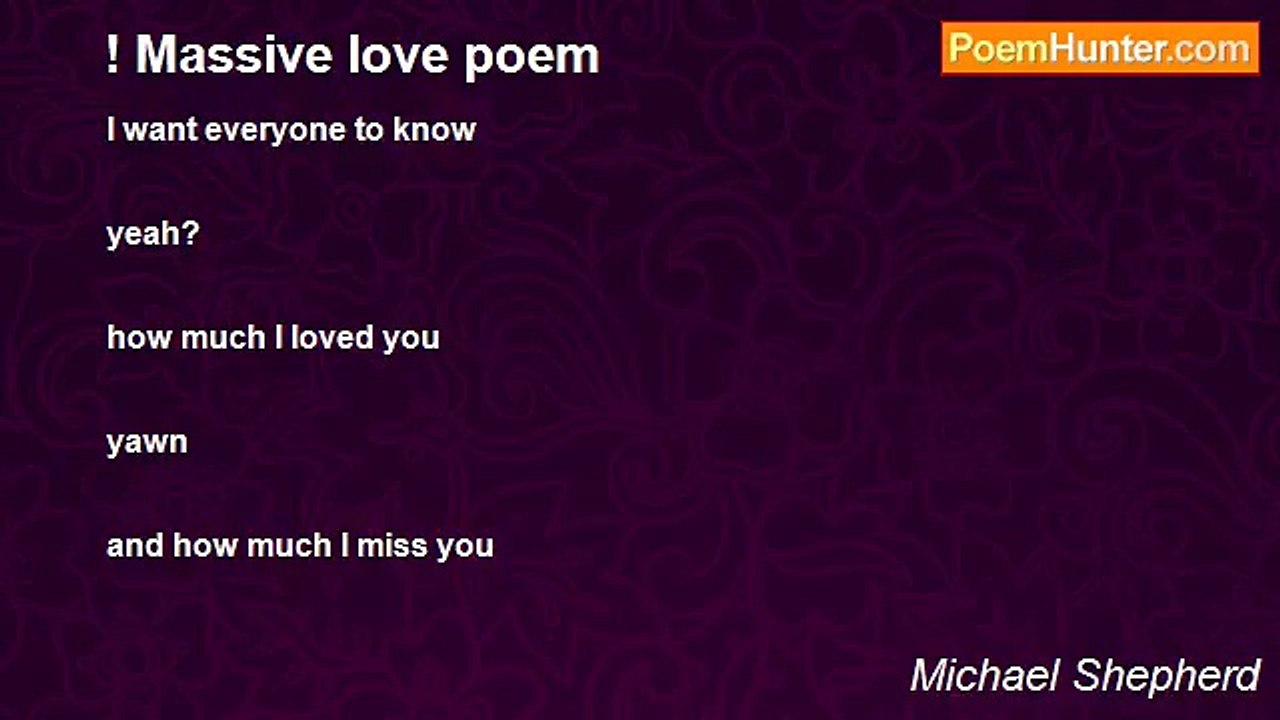 Michael Shepherd - ! Massive love poem