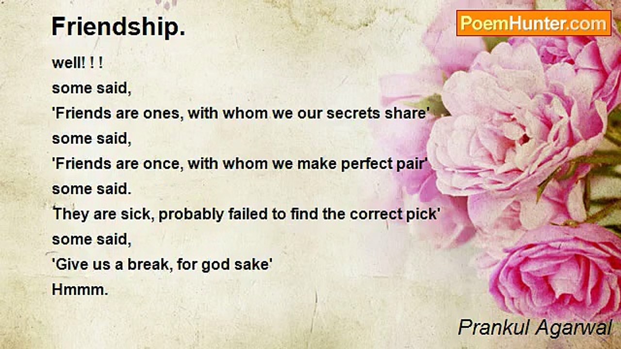 Prankul Agarwal - Friendship.