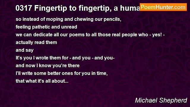 Michael Shepherd - 0317 Fingertip to fingertip, a human net