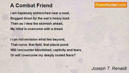 Joseph T. Renaldi - A Combat Friend