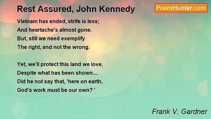 Frank V. Gardner - Rest Assured, John Kennedy