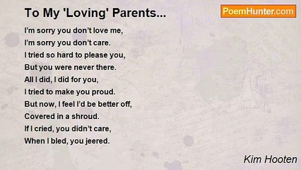 Kim Hooten - To My 'Loving' Parents...