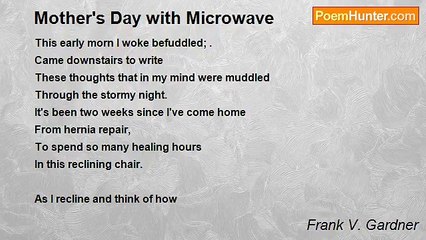 Frank V. Gardner - Mother's Day with Microwave