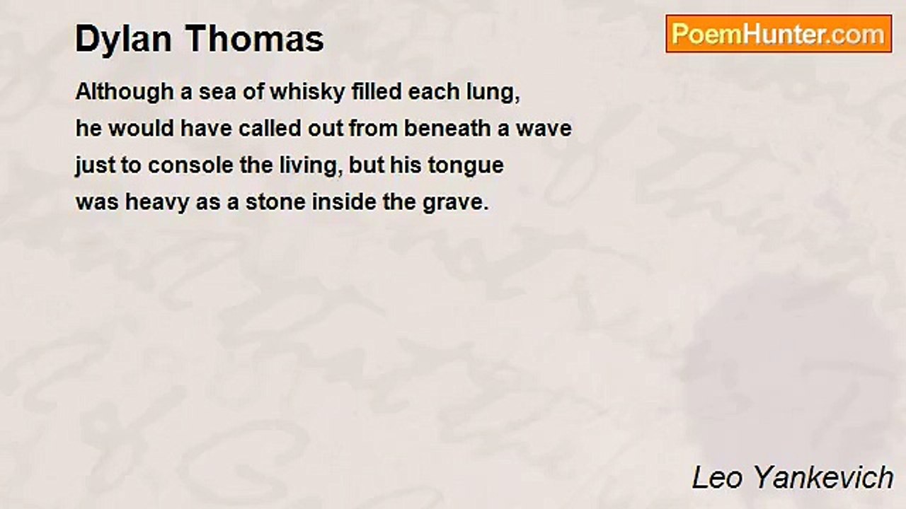 Leo Yankevich - Dylan Thomas