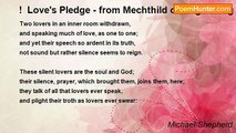 Michael Shepherd - !  Love's Pledge - from Mechthild of Magdeburg