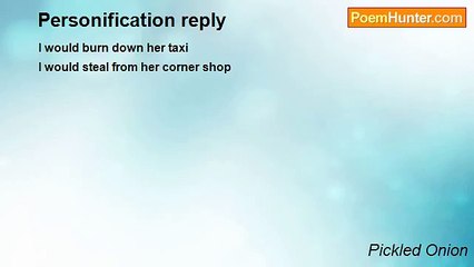 Pickled Onion - Personification reply