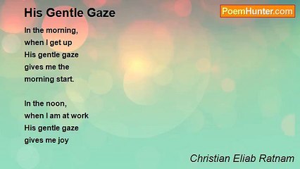 Christian Eliab Ratnam - His Gentle Gaze