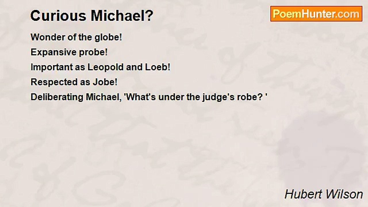Hubert Wilson - Curious Michael?