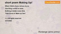 Ronberge (anno primo) - short poem Making Up!