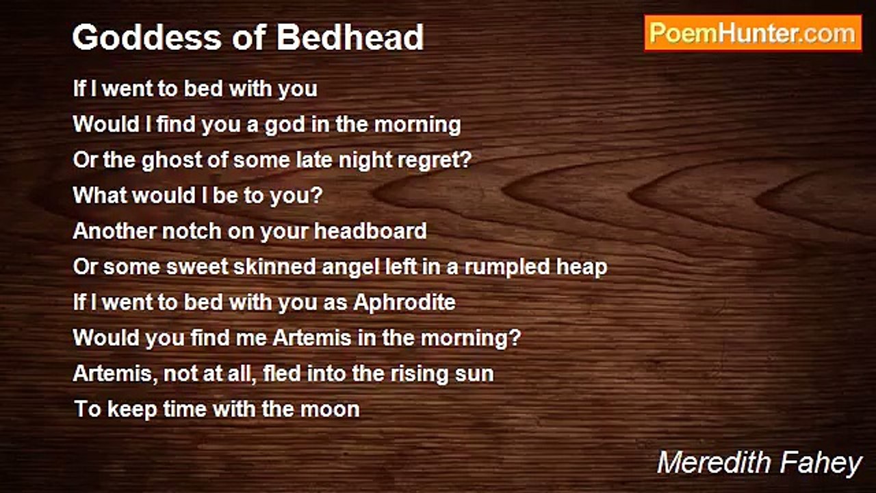 Meredith Fahey - Goddess of Bedhead