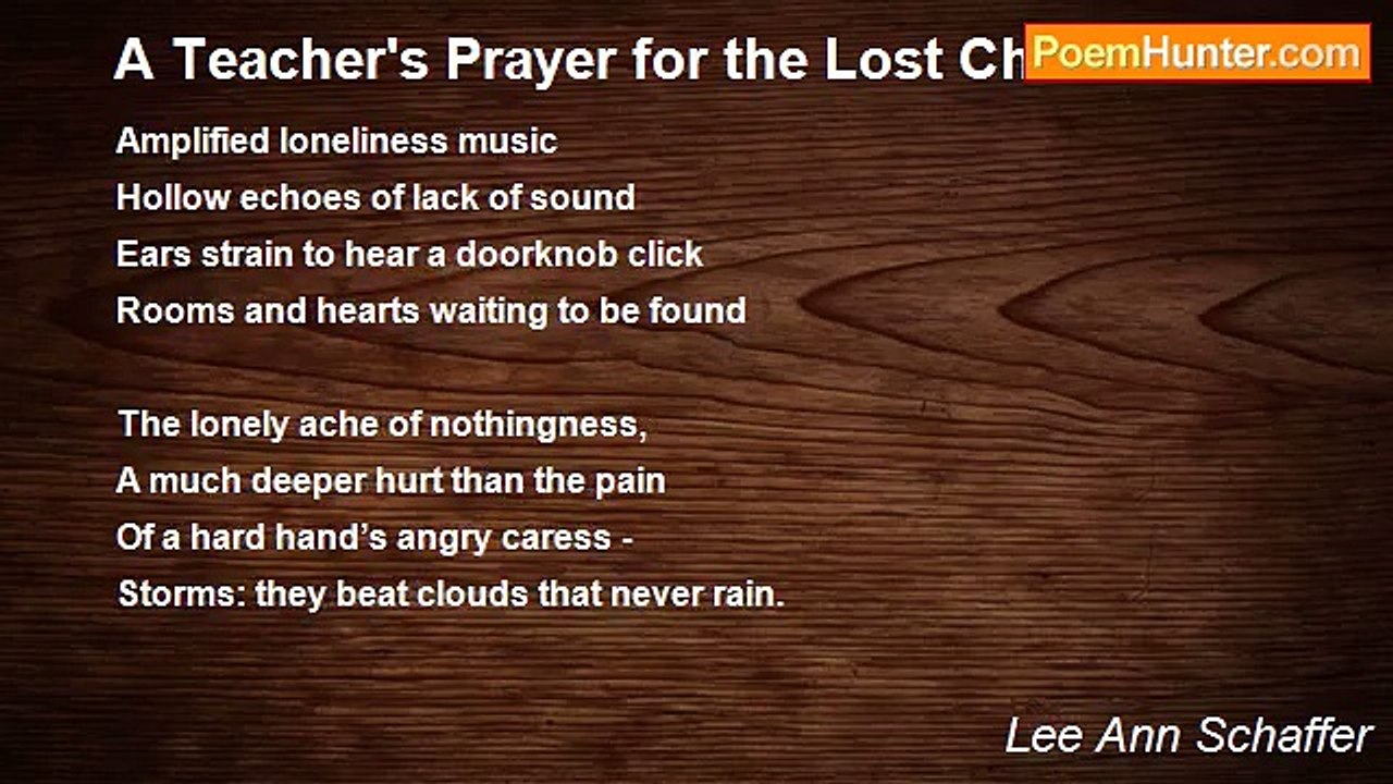 Lee Ann Schaffer - A Teacher's Prayer for the L...