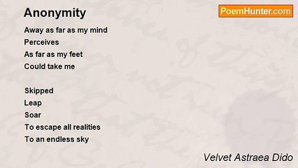 Velvet Astraea Dido - Anonymity