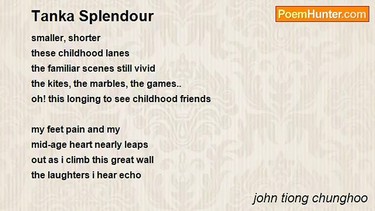 john tiong chunghoo - Tanka Splendour