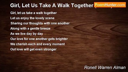 Ronell Warren Alman - Girl, Let Us Take A Walk Together (Part 2)