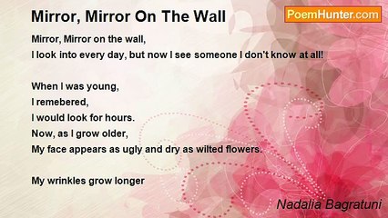Nadalia Bagratuni - Mirror, Mirror On The Wall