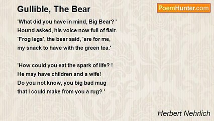 Herbert Nehrlich - Gullible, The Bear