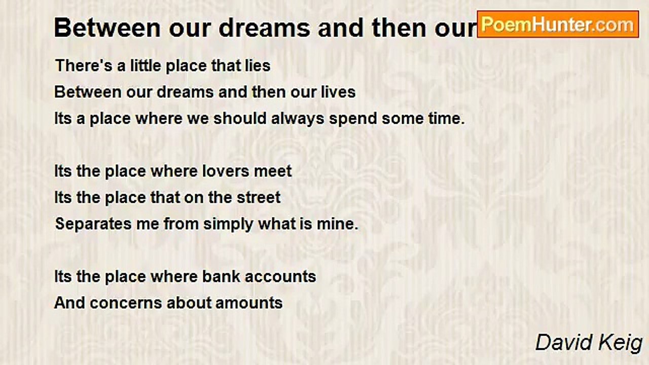 David Keig - Between our dreams and then our lives.