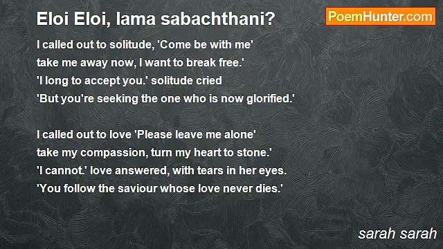 sarah sarah - Eloi Eloi, lama sabachthani?