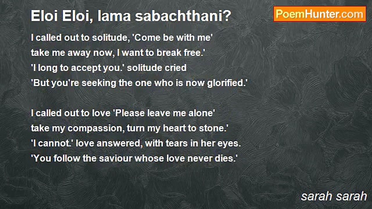 sarah sarah - Eloi Eloi, lama sabachthani?