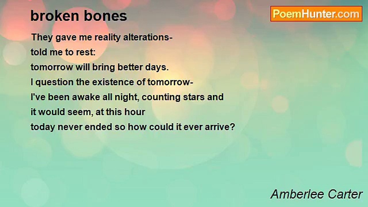 Amberlee Carter - broken bones