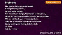 Dwayne Earle Gordon - Problems