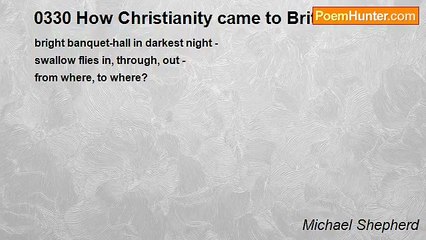 Michael Shepherd - 0330 How Christianity came to Britain
