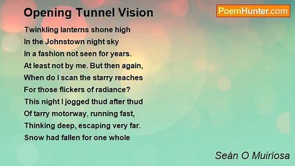 Seán O Muiríosa - Opening Tunnel Vision