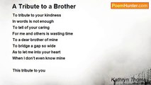 Kathryn Thomas - A Tribute to a Brother