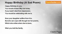 Claire Page - Happy Birthday (A Sad Poem)