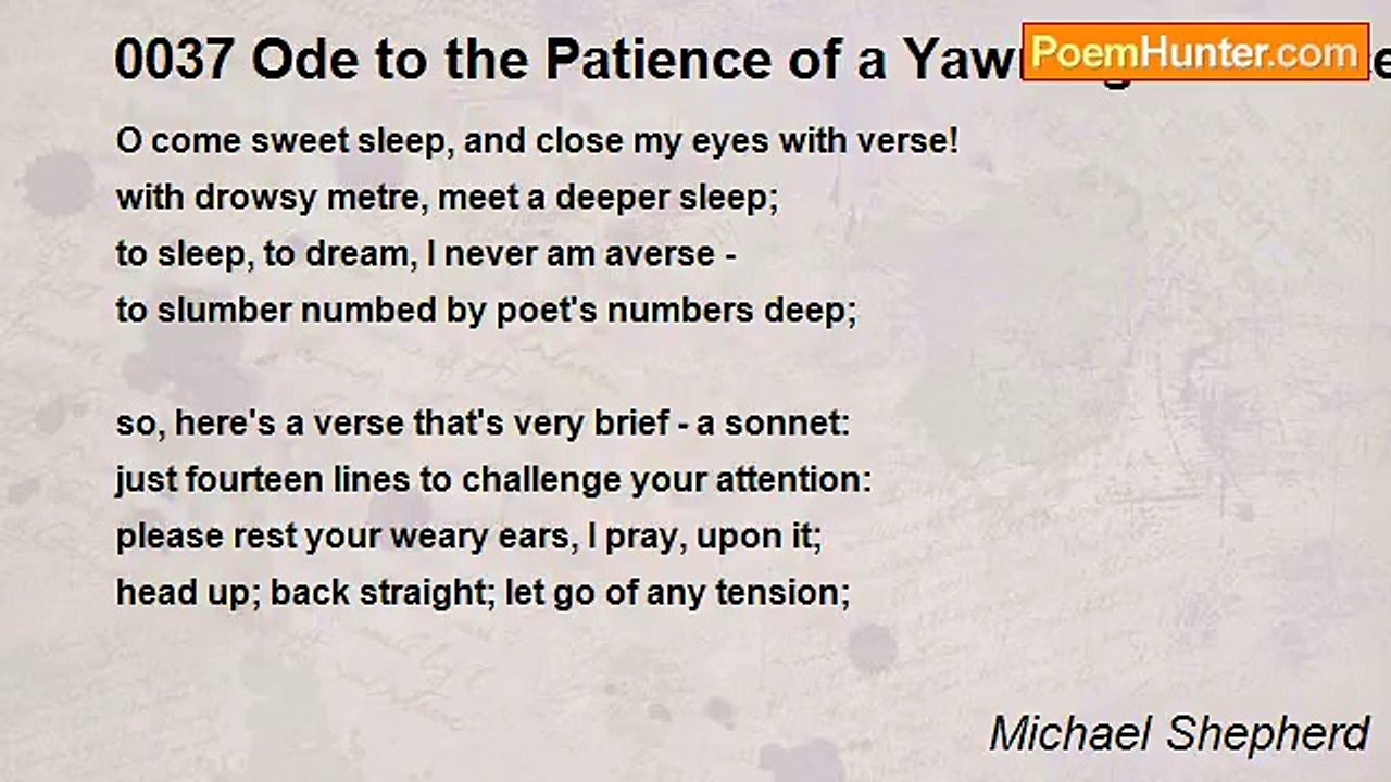 Michael Shepherd - 0037 Ode to the Patience of a Yawning Audience