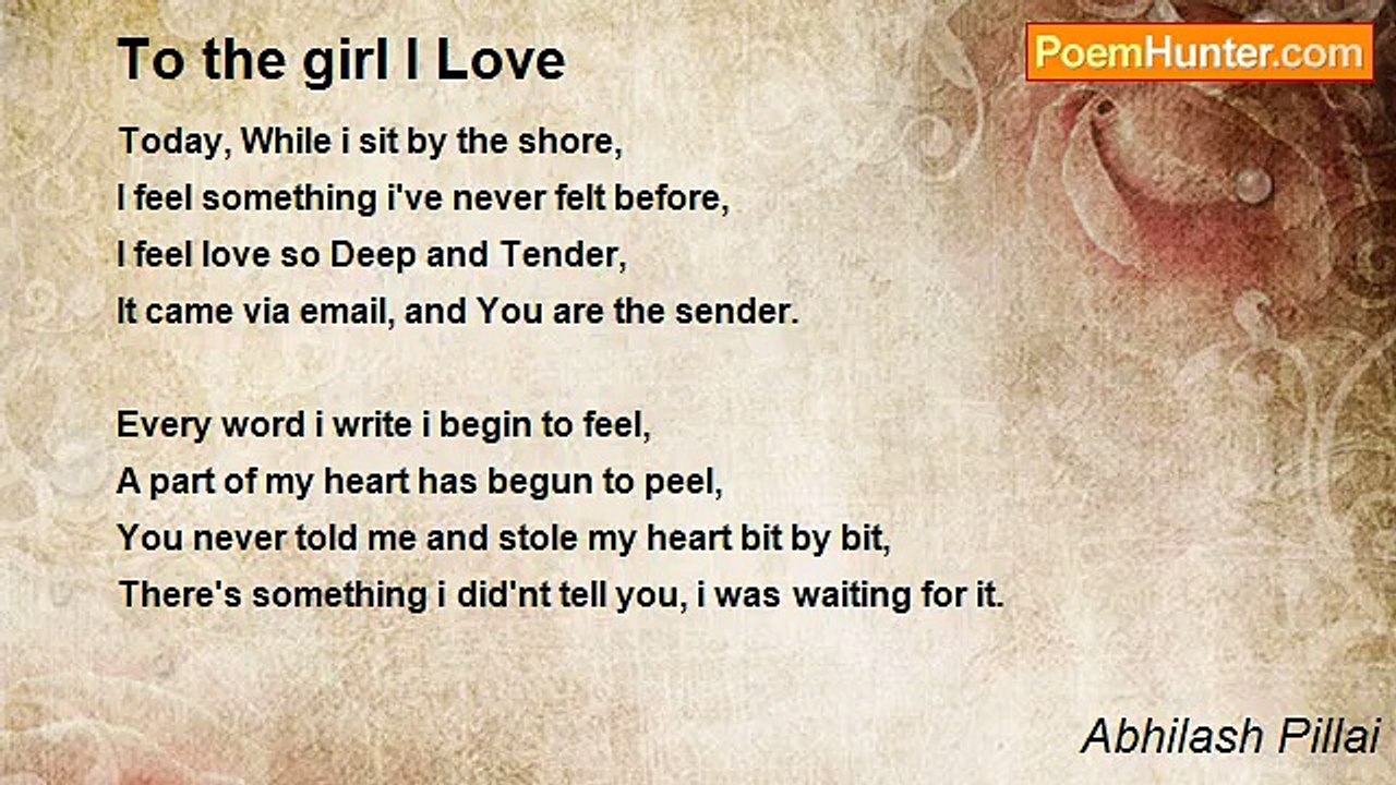Abhilash Pillai - To the girl I Love