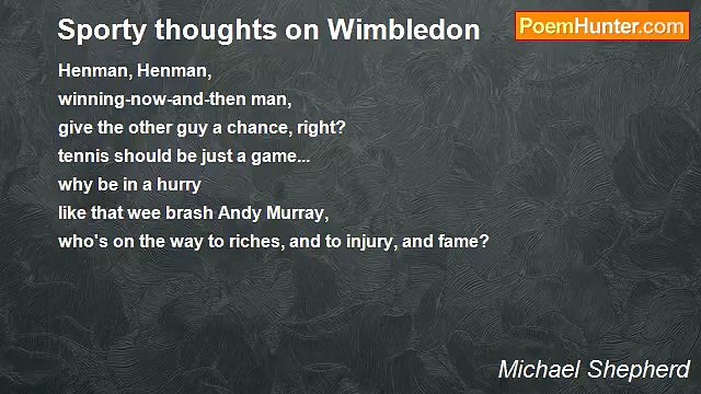 Michael Shepherd - Sporty thoughts on Wimbledon