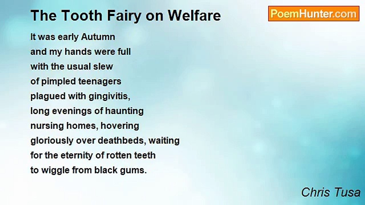 Chris Tusa - The Tooth Fairy on Welfare