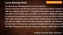 Velmar Pewee Hale Johnson - Love Among Hurt