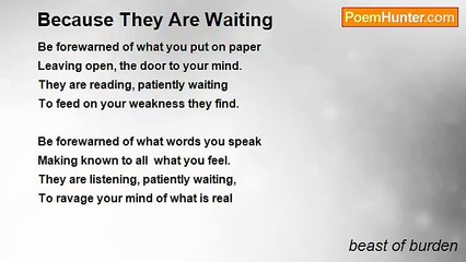 beast of burden - Because They Are Waiting