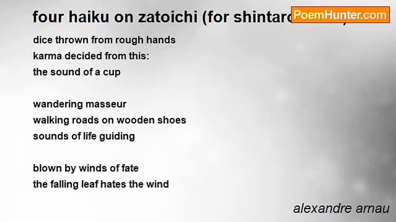 alexandre arnau - four haiku on zatoichi (for shintaro katsu)