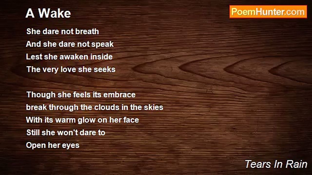 Tears In Rain - A Wake
