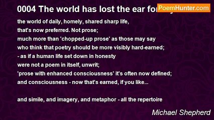 Michael Shepherd - 0004 The world has lost the ear for rhyme