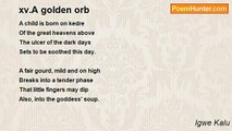 Igwe Kalu - xv.A golden orb
