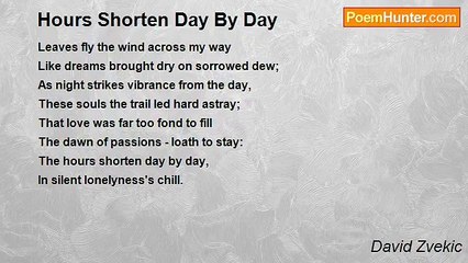 David Zvekic - Hours Shorten Day By Day