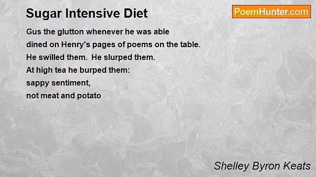 Shelley Byron Keats - Sugar Intensive Diet