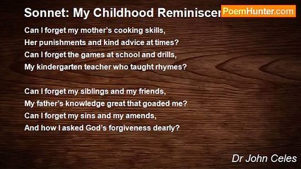 Dr John Celes - Sonnet: My Childhood Reminiscences