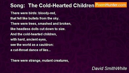David SmithWhite - Song:  The Cold-Hearted Children