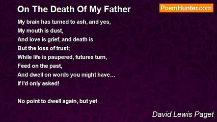 David Lewis Paget - On The Death Of My Father