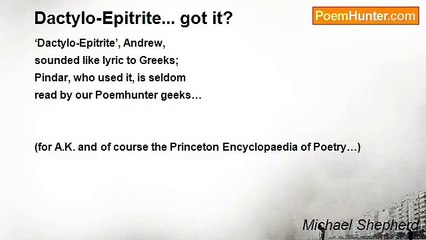 Michael Shepherd - Dactylo-Epitrite... got it?
