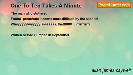 allan james saywell - One To Ten Takes A Minute